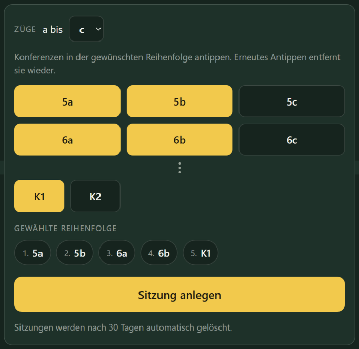 Leitungsseite: Züge a bis c, die Klassen 5a, 5b, 6a, 6b und K1 sind gelb markiert und stehen unter „Gewählte Reihenfolge“, darunter der Knopf „Sitzung anlegen“.