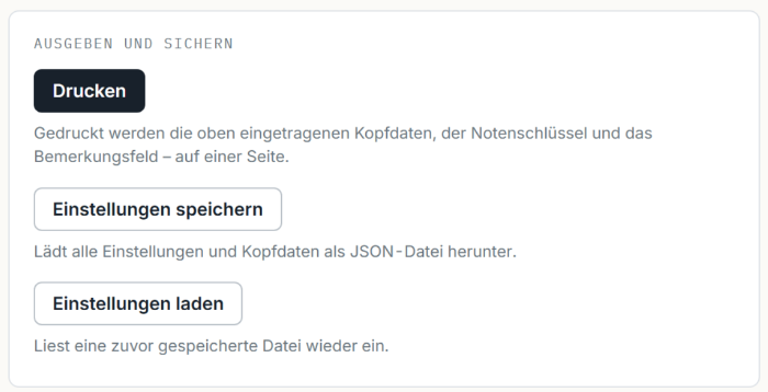 Bereich „Ausgeben und sichern“ mit den Knöpfen „Drucken“, „Einstellungen speichern“ und „Einstellungen laden“.