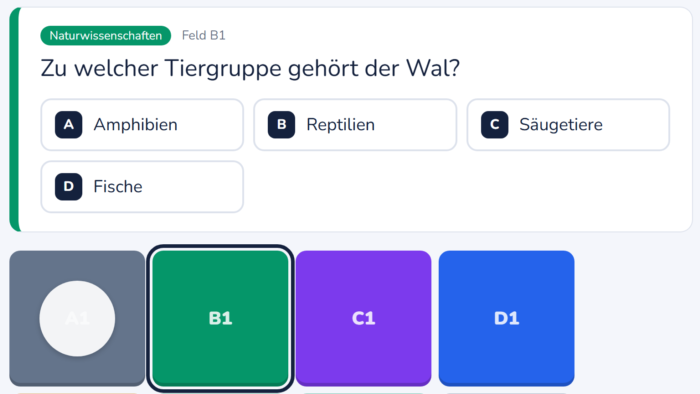 Frage zu Feld B1: Zu welcher Tiergruppe gehört der Wal? Vier Antworten