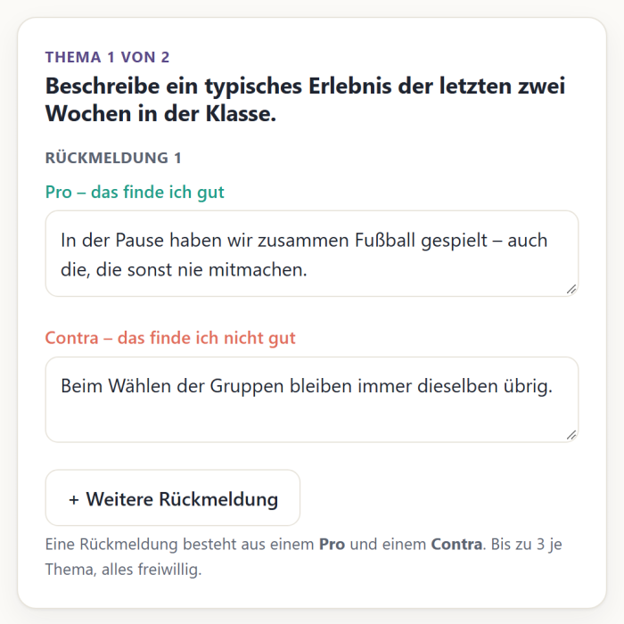 Handyansicht: „Thema 1 von 2“ mit der Leitfrage, darunter ein ausgefülltes Pro- und Contra-Feld und der Knopf „+ Weitere Rückmeldung“.