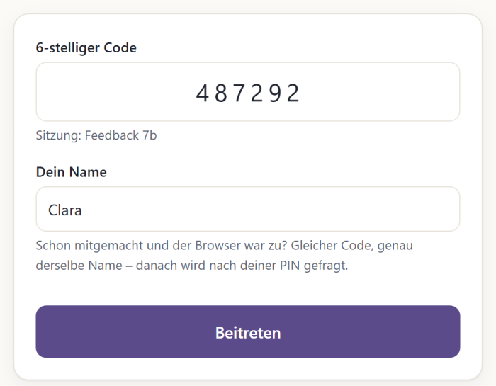 Beitrittsformular am Handy: Code 487292 schon eingetragen, darunter „Sitzung: Feedback 7b“, der Name Clara und der Knopf „Beitreten“.