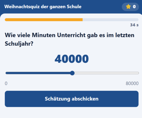 Handy: Schätzfrage „Wie viele Minuten Unterricht gab es im letzten Schuljahr?“ mit Schieberegler