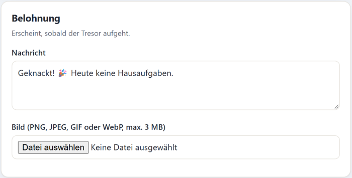 Karte „Belohnung“ mit der Nachricht „Geknackt! Heute keine Hausaufgaben.“ und einem Feld zum Hochladen eines Bildes.